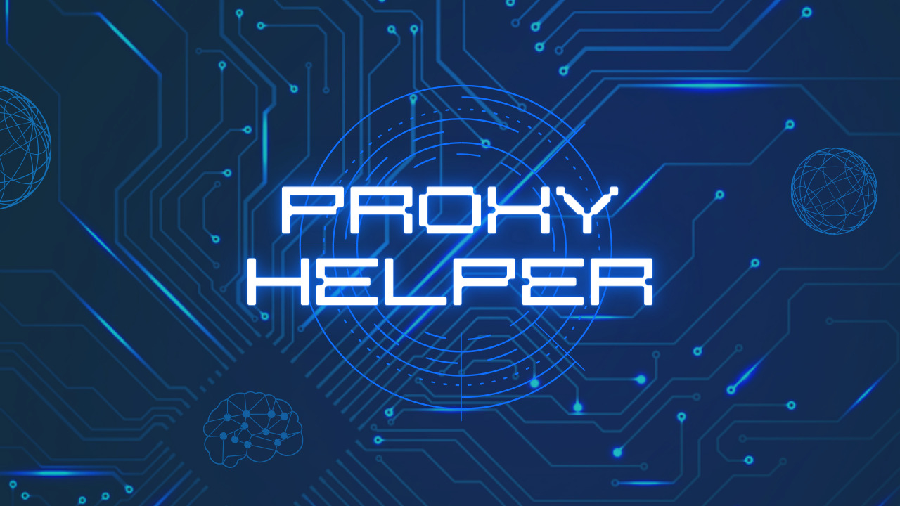 Proxy Helper là gì? Cách cài đặt Proxy Helper cho Chrome proxy helper 1